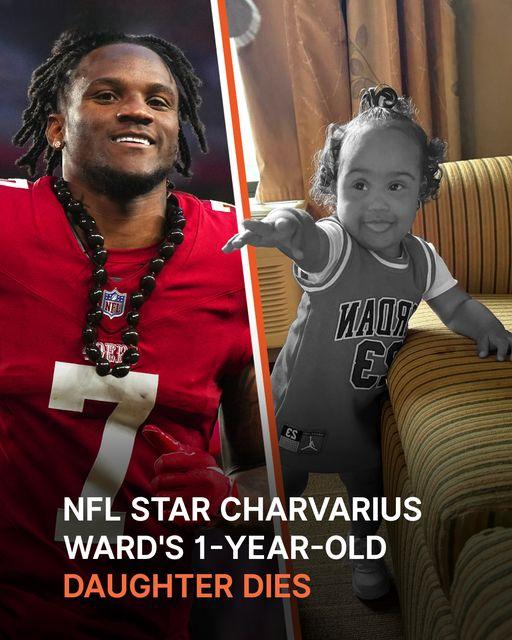 49ers Star Charvarius Ward’s 1-Year-Old Daughter Dies