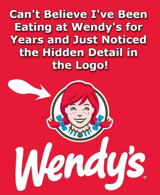 The Hidden Detail In The Wendy’s Logo