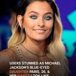 Users Stunned After Seeing Michael Jackson’s Daughter Paris & Her Fiancé Who ‘Look Like Siblings’ – Photos