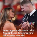 Army sergeant who danced with Melania Trump during inaugural ball revealed what she whispered to him