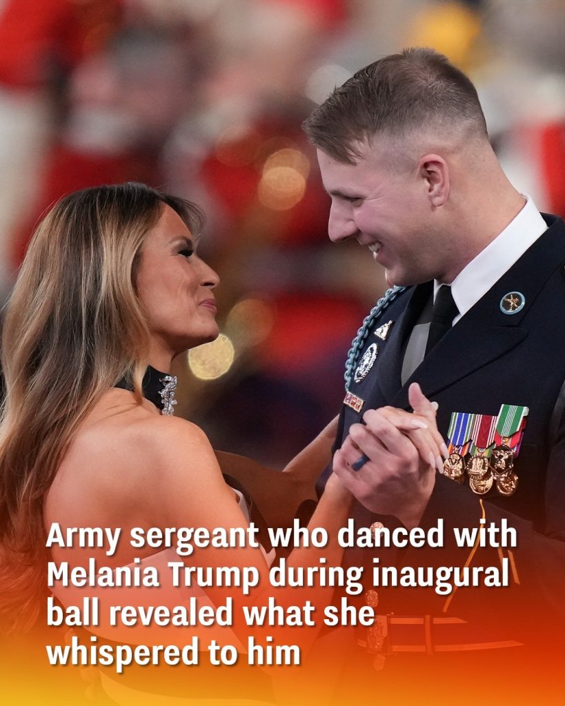 Army sergeant who danced with Melania Trump during inaugural ball revealed what she whispered to him