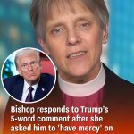 Bishop responds to Trump’s 5-word comment after she asked him to ‘have mercy’ on LGBTQ+ people and migrants