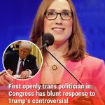 First openly trans politician in Congress has blunt response to Trump’s controversial executive order