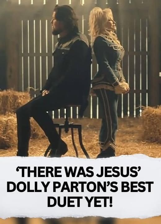 Dolly & Zach’s There Was Jesus