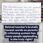 Retired teacher’s honest words to parents go viral